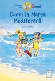 Conni la Marea Mediterană - Hardcover - Julia Boehme - Casa