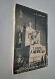 Istorie H S Commager Spiritul american / L&#039;esprit americain limba franceza