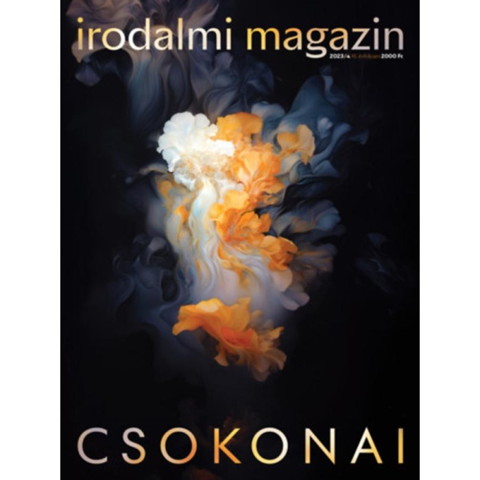 Irodalmi Magazin 2023/IV. - Csokonai - Kondor P&eacute;ter J&aacute;nos