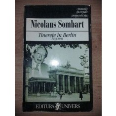 Tinerete in Berlin 1933-1943 - Nicolaus Sombart