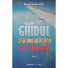 GHIDUL CALATORULUI ROMAN IN STRAINATATE