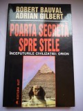 Poarta Secreta Spre Stele - Robert Bauval, Adrian Gilbert, Editura Elit 1994, Spiritualitate, Ezoterism, Ilustratii