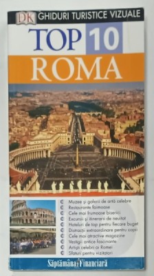 ROMA , TOP 10 , GHID TURISTIC VIZUAL de REID BRAMBLETT si JEFFREY KENNEDY , 2007 foto