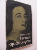 Hortensia Papadat Bengescu - Valeriu Ciobanu