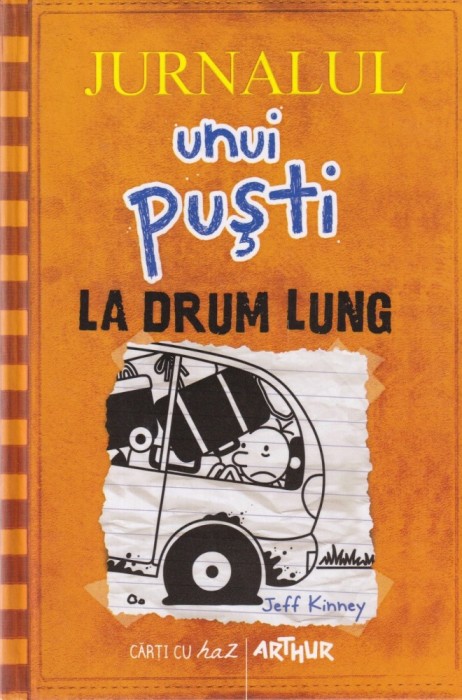Jeff Kinney - Jurnalul unui pusti. La drum lung