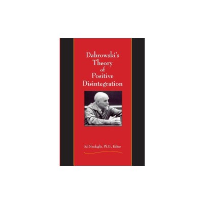 Dabrowski&amp;#039;s Theory of Positive Disintegration foto
