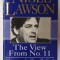 THE VIEW FROM NO. 11 , MEMOIRS OF A TORY RADICAL by NIGEL LAWSON , 1993
