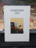 Gamme BMW 1992, catalog &icirc;n franceză, Munchen, 200