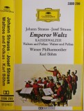 Johann Strauss Jr. &amp; Josef Strau&szlig;, Wiener Philharmoniker, Karl B&ouml;hm - Emperor Waltz - Kaiserwalzer, Caseta audio