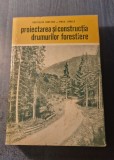 Proiectarea si constructia drumurilor forestiere Rostislav Bereziuc