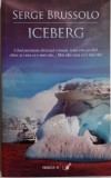Iceberg - Serge Brussolo - Carte anticariat
