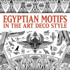 Egyptian Motifs in the Art Deco Style