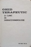 Ghid Terapeutic si Clinic Dermatovenerologie, Gheorghe Costea, Facla 1981, Carte Medicina, Coperta Cartonata
