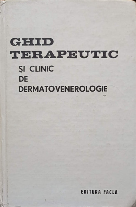 GHID TERAPEUTIC SI CLINIC DE DERMATOVENEROLOGIE-GHEORGHE I. COSTEA