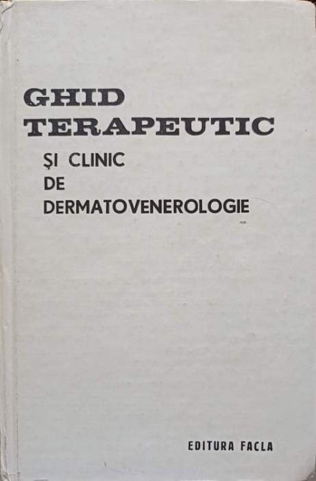 GHID TERAPEUTIC SI CLINIC DE DERMATOVENEROLOGIE-GHEORGHE I. COSTEA