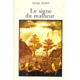 Cumpara ieftin Vassil Bykov - Le signe du malheur - 137996