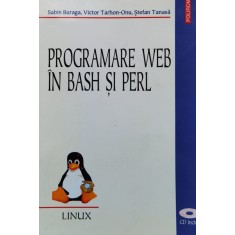 Programare Web In Bash Si Perl - S. Buraga V. Tarhon-onu S. Tanasa ,558793