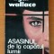 Edgar Wallace - Asasinul de la capătul lumii