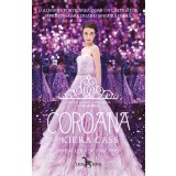 Coroana (vol.5 din seria Alegerea)