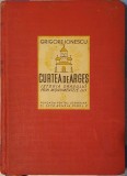 Grigore Ionescu, Curtea de Arges, Fundatia pentru Literatura si Arta Regele Carol II, 1940 (Arhitectura, istorie)