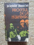 Procesul de la Nurnberg - Joe Heydecker / Johannes Leeb