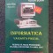 INFORMATICA. VARIANTA PASCAL. MANUAL CLASA A XI-A - Tudor Sorin
