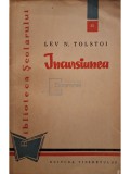 Lev N. Tolstoi - Incursiunea (Editia: 1960)