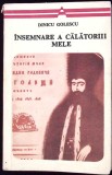 Insemnare a calatoriii mele - Dinicu Golescu - Minerva 1977 - Arcade - Istorie - Carte veche