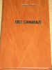 Myh 723 - Trei camarazi - Erich Maria Remarque - ed 1992