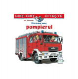 Prietenul meu, pompierul - Paperback - Ralf Butschkow - Casa