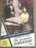 RVS1 Revista - Colectia Povestirilor Stintifico - Fantastice - Nr 38 - Pe urmele Zimbrului