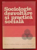 &quot;Sociologie, dezvoltare si practica sociala&quot; 1979