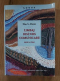 Limbaj, discurs, comunicare- Dan S. Stoica