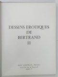 DESSINS EROTIQUES DE BERTRAND II par ERIC LOSEFELD, 1971