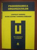 Leopold Vansina - Psihodinamica organizatiilor. De la intelegere la conducere