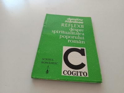 DUMITRU STANILOAE, REFLEXII DESPRE SPIRITUALITATEA POPORULUI ROMAN foto