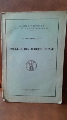 Folklor din judetul Buzau - N. Georgescu Tistu foto