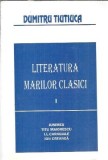 Literatura marilor clasici - Dumitru Tiutiuca