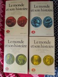 Maurice Meuleau, Louis Bergeron, Marcel Roncayolo, Le monde et son histoire, 4 vol, 4000 pagini