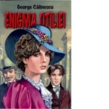 Enigma Otiliei - George Calinescu