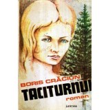 Boris Craciun - Taciturnul - roman - 121418