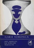 MIC MANUAL DE FERICIRE PERFECTA. EDITIE BILINGVA ROMANA - ENGLEZA-ILARIE VERONCA-228110