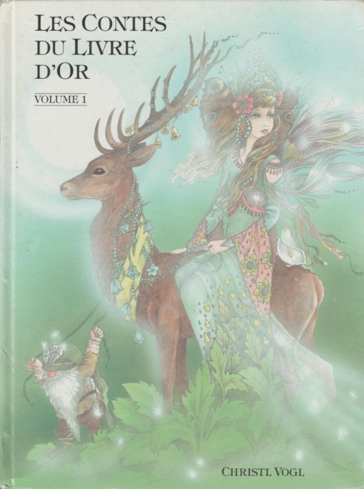 Christl Vogl - Les contes du livre d&#039;or (vol. I)