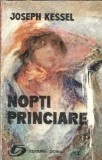 Nopti princiare - Joseph Kessel