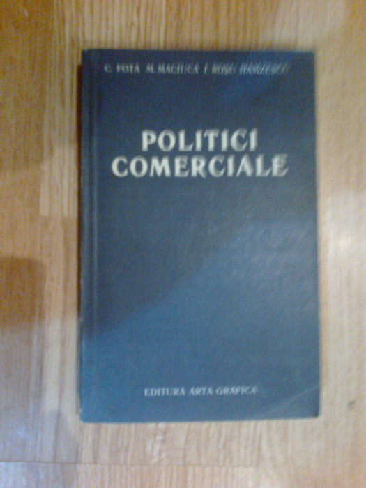 a3a POLITICI COMERCIALE ~ C.FOTA / M. MACIUCA / I. ROSU HAMZESCU