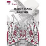 Lelki-k&oacute;l&oacute; 77 + 7 vers - Zsebők Csaba