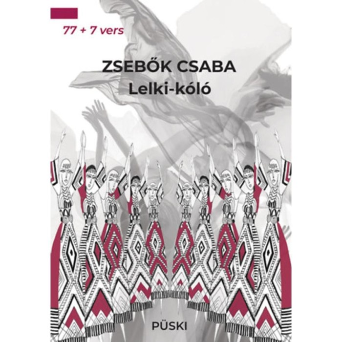 Lelki-k&oacute;l&oacute; 77 + 7 vers - Zsebők Csaba