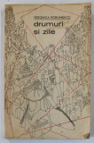 DEDICATIA PENTRU PARINTI A VERONICAI PORUMBACU , PE VOLUMUL &#039; DRUMURI SI ZILE &#039; , 1968