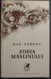 DAN VERONA - ZODIA MASLINULUI (VERSURI, editia princeps - 1974) [tiraj 800 ex.]
