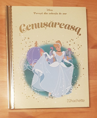 Cenusareasa. Disney. Povesti din colectia de aur, Nr. 9 foto